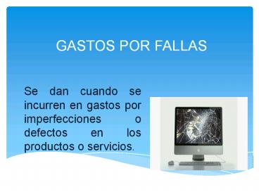 GASTOS POR FALLAS