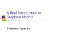 A Brief Introduction to Graphical Models PowerPoint PPT Presentation