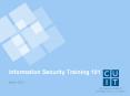 Information Security Training 101 PowerPoint PPT Presentation