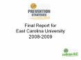 Final Report for East Carolina University 2008-2009 PowerPoint PPT Presentation