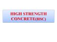 High strength concrete PowerPoint PPT Presentation