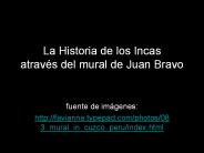 La Historia de los Incas atrav