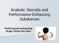Anabolic Steroids and Performance-Enhancing Substances PowerPoint PPT Presentation