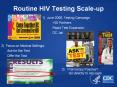 Routine HIV Testing Scale-up PowerPoint PPT Presentation