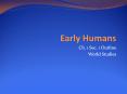 Early%20Humans PowerPoint PPT Presentation