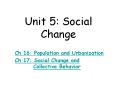 Unit 5: Social Change PowerPoint PPT Presentation