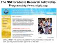 The NSF Graduate Research Fellowship Program (http://www.nsfgrfp.org) PowerPoint PPT Presentation