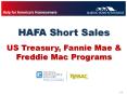 HAFA Short Sales  US Treasury, Fannie Mae PowerPoint PPT Presentation