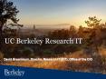 UC%20Berkeley%20Research%20IT PowerPoint PPT Presentation