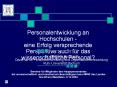 Personalentwicklung an Hochschulen - eine Erfolg versprechende Perspektive auch f PowerPoint PPT Presentation