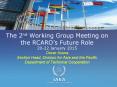 The%202nd%20Working%20Group%20Meeting%20on%20the%20RCARO PowerPoint PPT Presentation
