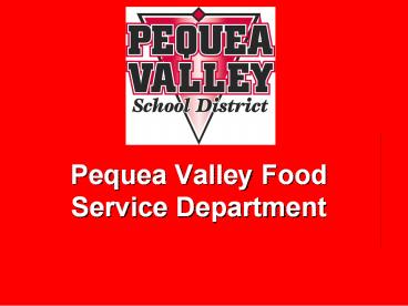 Pequea Valley Food Service Department