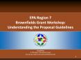 EPA Region 7 Brownfields Grant Workshop: Understanding the Proposal Guidelines PowerPoint PPT Presentation