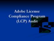 Adobe License Compliance Program (LCP) Audit
