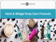 Vardi & Midgal Body Care Products