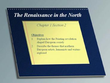 The Renaissance in the North