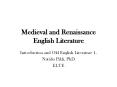 Medieval and Renaissance English Literature PowerPoint PPT Presentation