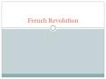 French Revolution PowerPoint PPT Presentation
