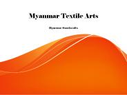 Myanmar textile arts