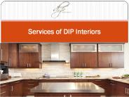 Services of DIP Interiors