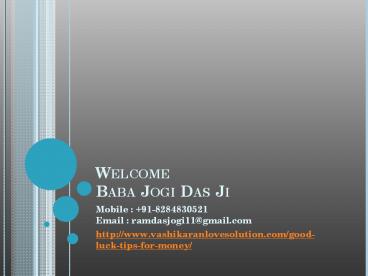 GOOD LUCK TIPS FOR MONEY  +91-8284830521