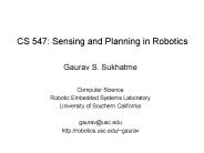 CS 547: Sensing and Planning in Robotics