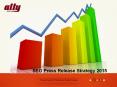 SEO Press Release Strategy 2015 PowerPoint PPT Presentation