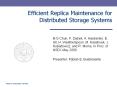 Efficient Replica Maintenance for Distributed Storage Systems PowerPoint PPT Presentation