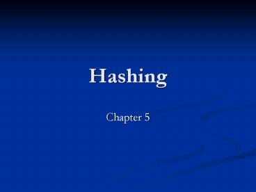 Hashing