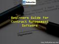 Beginners Guide for Contract Management Software PowerPoint PPT Presentation