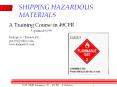 SHIPPING HAZARDOUS MATERIALS PowerPoint PPT Presentation