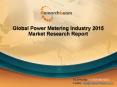 Power Metering Industry:Global Market Analysis,Share,Trends and Forecast 2015 PowerPoint PPT Presentation