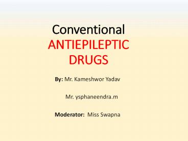 antiepileptic drugs