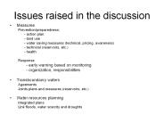 Issues raised in the discussion