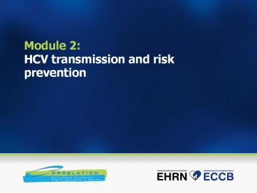 Module%202:%20HCV%20transmission%20and%20risk%20prevention