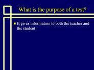 What%20is%20the%20purpose%20of%20a%20test?