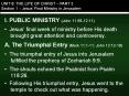 I. PUBLIC MINISTRY (John 11:55-12:11) PowerPoint PPT Presentation