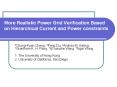 More Realistic Power Grid Verification Based on Hierarchical Current and Power constraints PowerPoint PPT Presentation