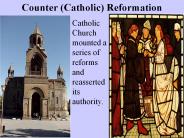 Counter (Catholic) Reformation