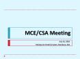 MCE/CSA Meeting PowerPoint PPT Presentation
