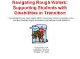 Navigating Rough Waters: Supporting Students with Disabilities in Transition PowerPoint PPT Presentation