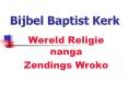 Bijbel Baptist Kerk PowerPoint PPT Presentation