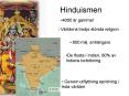 Hinduismen PowerPoint PPT Presentation
