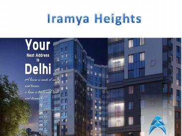 Smart City Delhi|Dwarka LZone- iramya.com