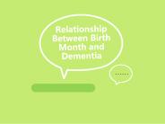 Relationship Between Birth Month and Dementia