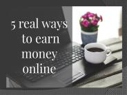5 real ways to earn money online