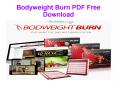Bodyweight Burn Review PowerPoint PPT Presentation