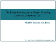 The Indian Pharmaceutical Market  2015