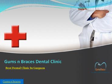 Best Dental Clinic In Gurgaon (1)