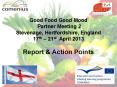 Good Food Good Mood Partner Meeting 2 Stevenage, Hertfordshire, England 17th  PowerPoint PPT Presentation